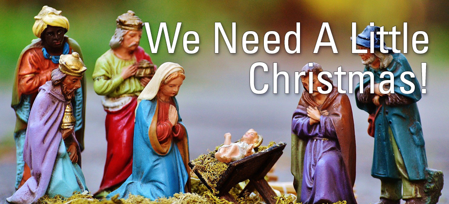 We Need A Little Christmas! - The Doing Together Blog